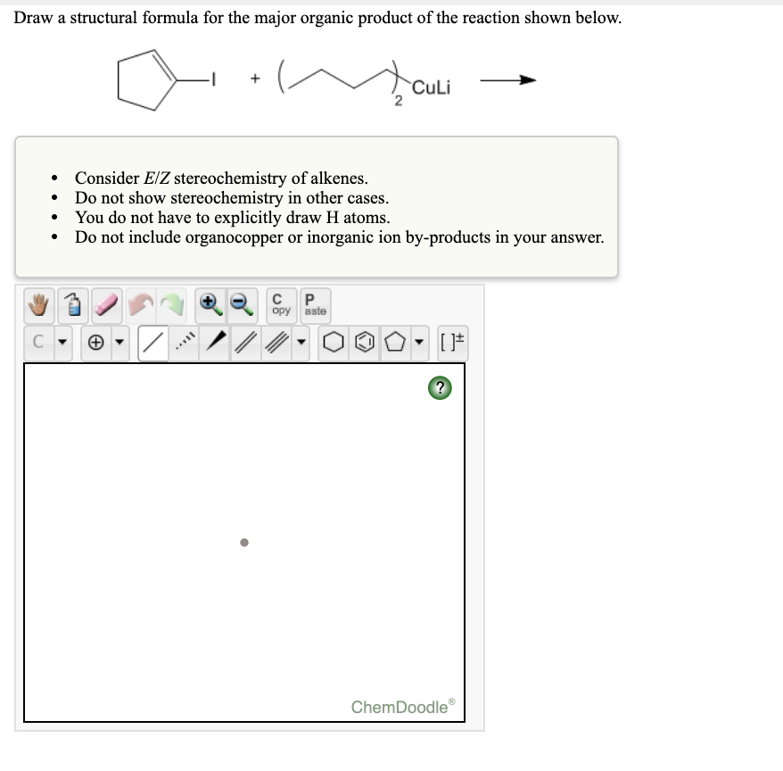 Solved Draw a structural formula for the major organic | Chegg.com