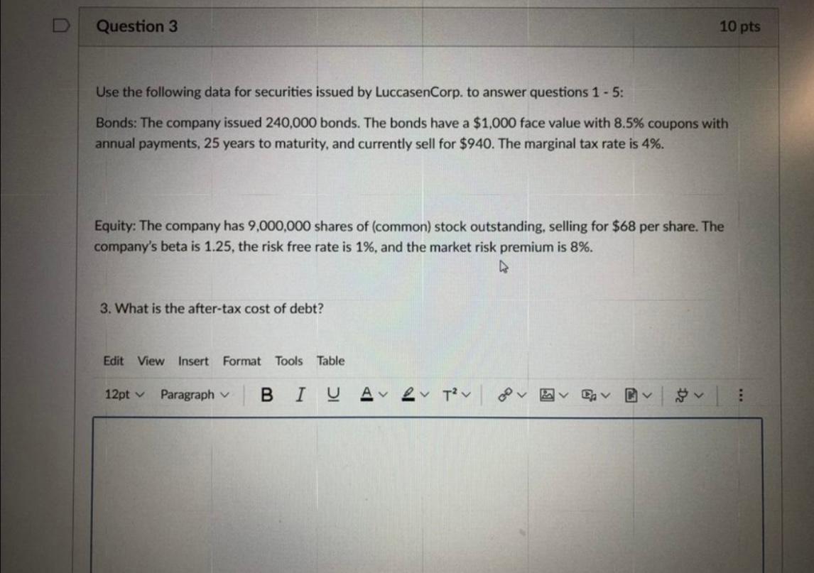 Solved Question 3 10 pts Use the following data for | Chegg.com
