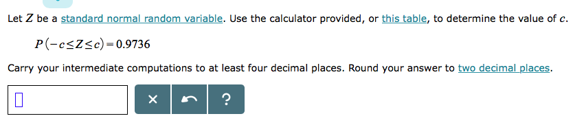 Solved Let Z Be A Standard Normal Random Variable Calcul