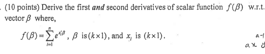 Solved 10 Points Derive The First And Second Derivati Chegg Com