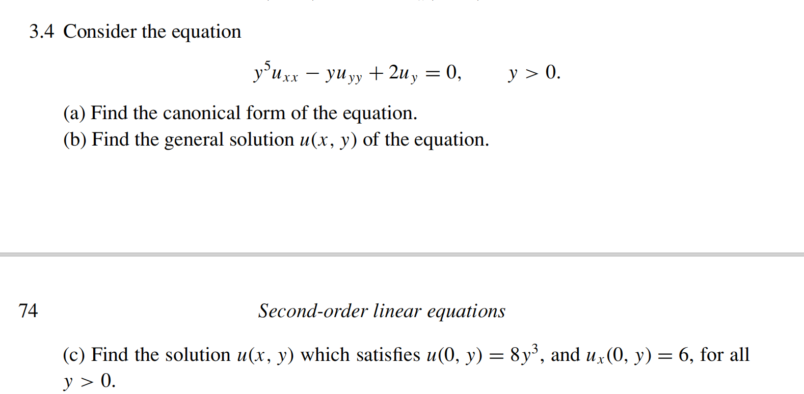 Solved 3.4 Consider the equation yºuxx – yuyy + 2uy = 0, y > | Chegg.com