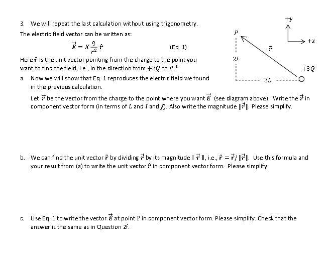 Solved 3. We will repeat the la st calculation without using | Chegg.com