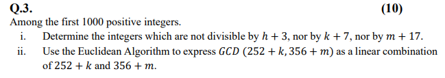Solved Q.3. (10) Among the first 1000 positive integers. i. | Chegg.com