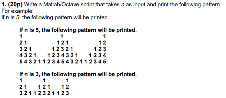 Solved (20p) ﻿Write a Matlab/Octave script that takes n ﻿as | Chegg.com