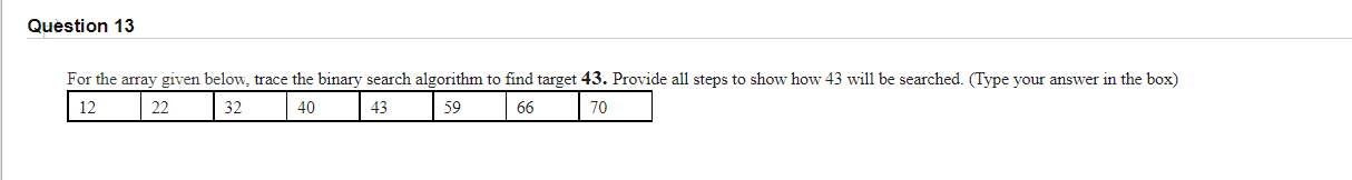 Solved Question 13 For the array given below, trace the | Chegg.com