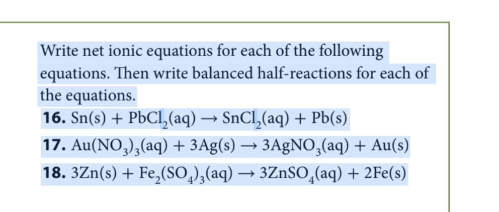 Writing half-reactions (ionic equations and net ionic equations
