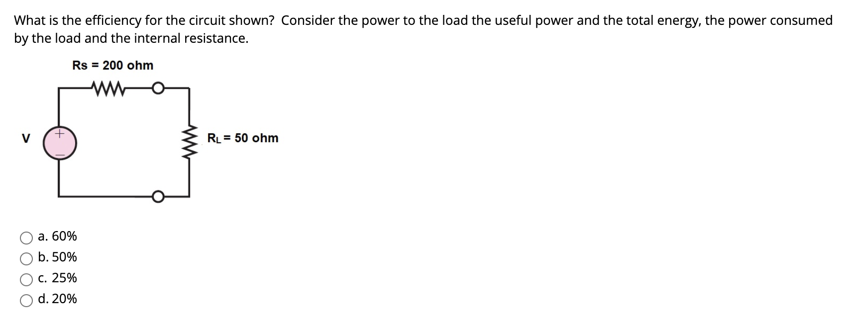 Solved What is the efficiency for the circuit shown? Circuit Diagram