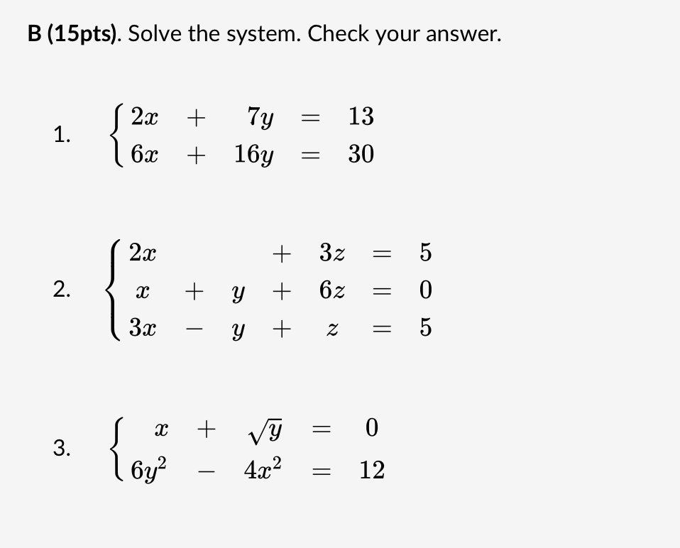 Solved B (15pts). Solve The System. Check Your Answer. S 2x | Chegg.com