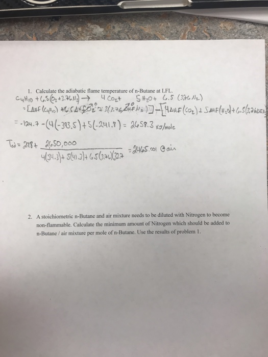 Solved I. Calculate the adiabatic flame temperature of | Chegg.com