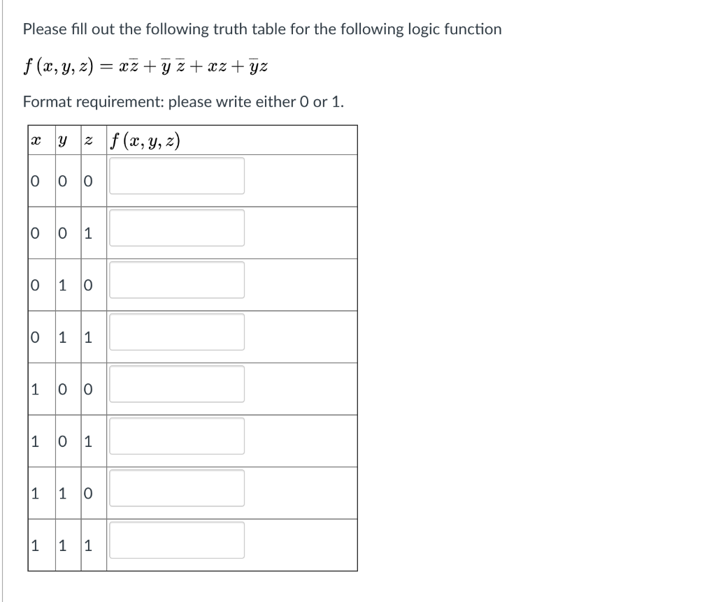 Solved Please fill out the following truth table for the | Chegg.com