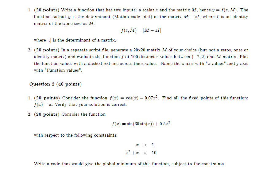Solved = 1. (20 points) Write a function that has two | Chegg.com