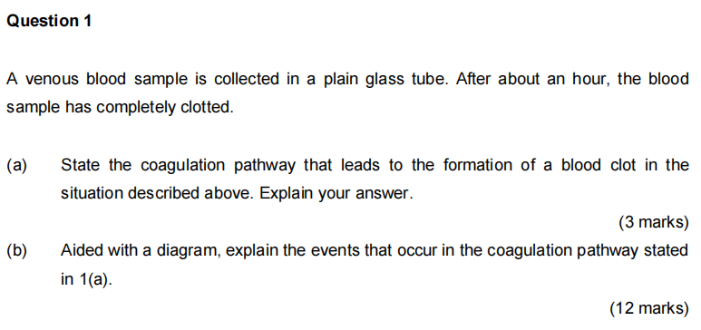 Solved Question 1 A venous blood sample is collected in a | Chegg.com