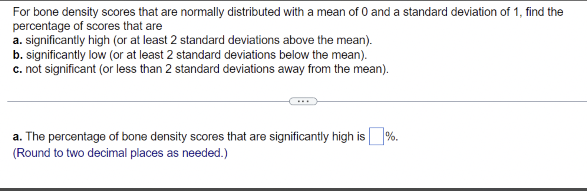 Solved for bone density scores that are normally distributed chegg