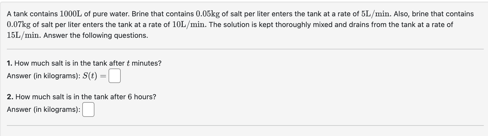 Solved A tank contains 1000 L of pure water. Brine that | Chegg.com