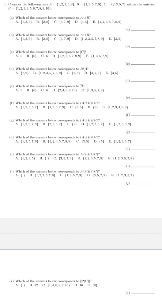 Solved 1. Consider the following sets 1 = {1,2,3,5,8), B = | Chegg.com