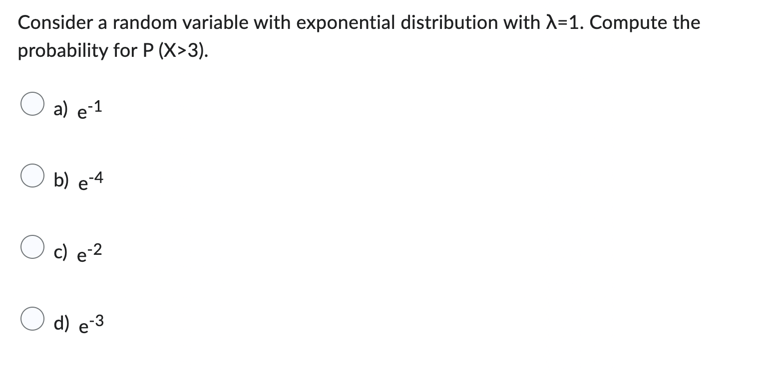 Solved Consider A Random Variable With Exponential | Chegg.com | Chegg.com