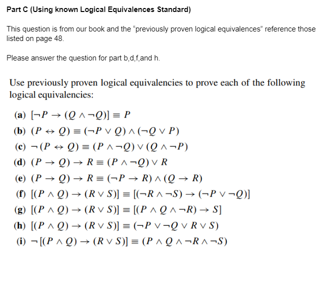 Solved Part C (Using Known Logical Equivalences Standard) | Chegg.com