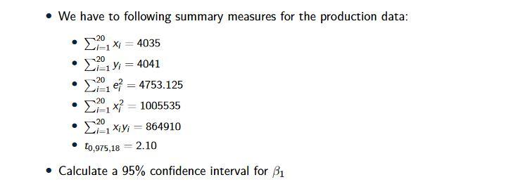 Solved - We Have To Following Summary Measures For The | Chegg.com