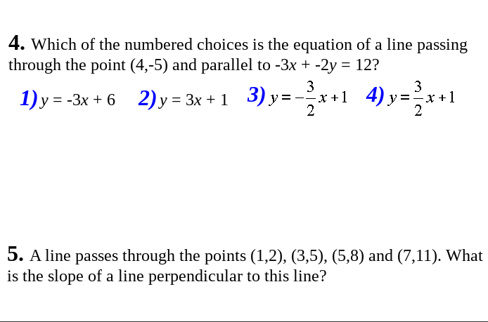 Solved 4. Which Of The Numbered Choices Is The Equation Of A 