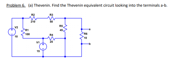 Solved Problem 6. (a) Thevenin. Find the Thevenin equivalent | Chegg.com