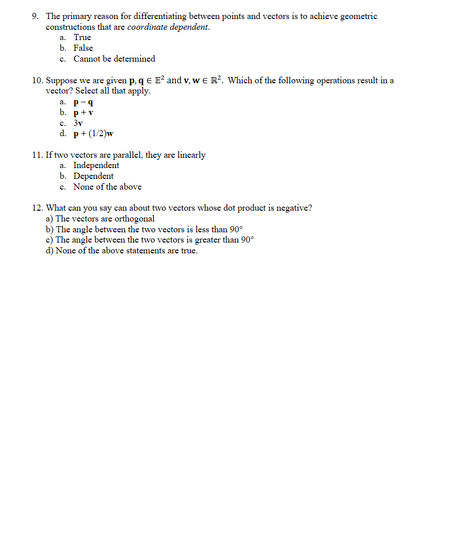 Solved 9. The primary reason for differentiating between | Chegg.com
