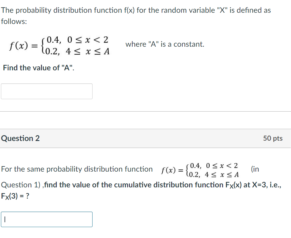Solved The probability distribution function f(x) for the | Chegg.com