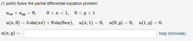 Solved (1 point) Solve the partial differential equation | Chegg.com