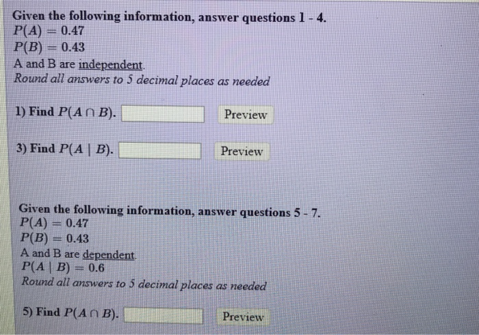 Solved Given the following information, answer questions | Chegg.com