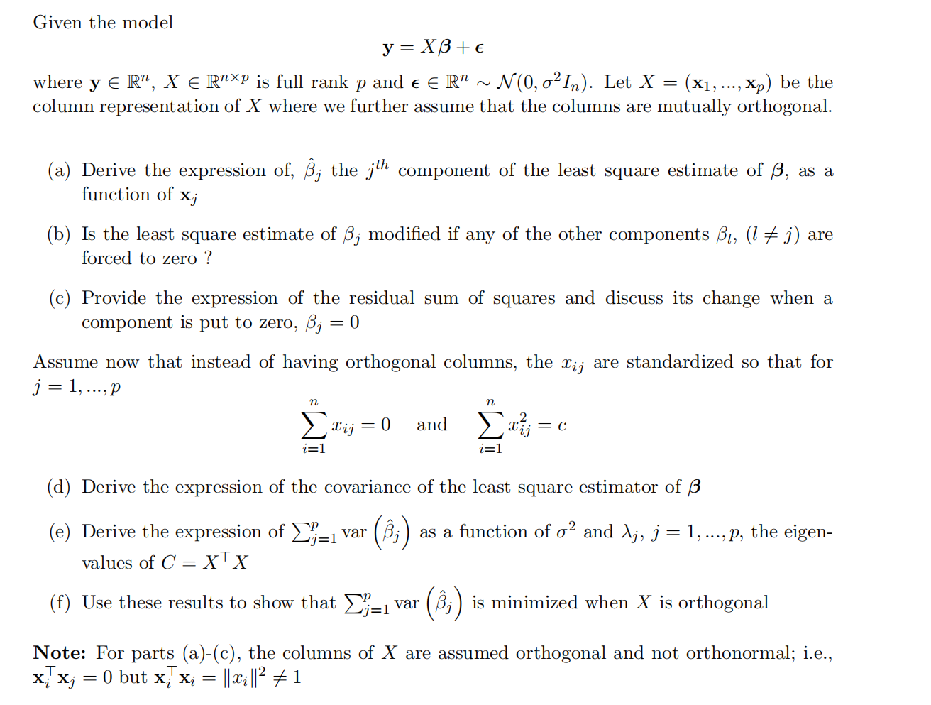 Solved Given the modely=xβ+εlonwhere yinRn,xinRn×p ﻿is full | Chegg.com