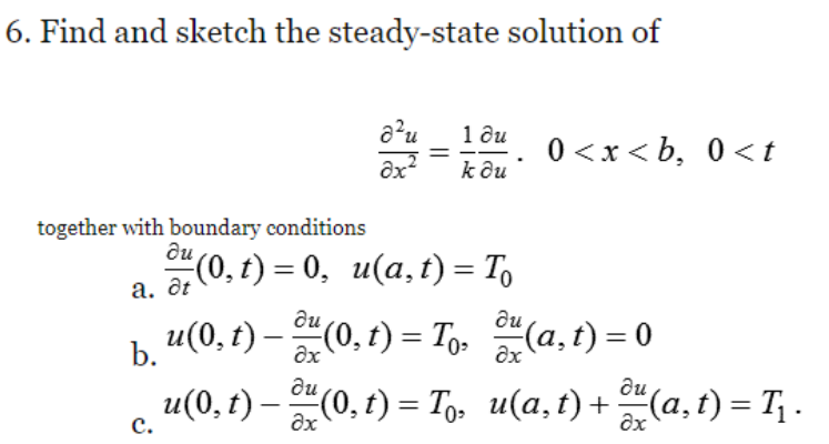 Solved 6. Find And Sketch The Steady-state Solution Of | Chegg.com