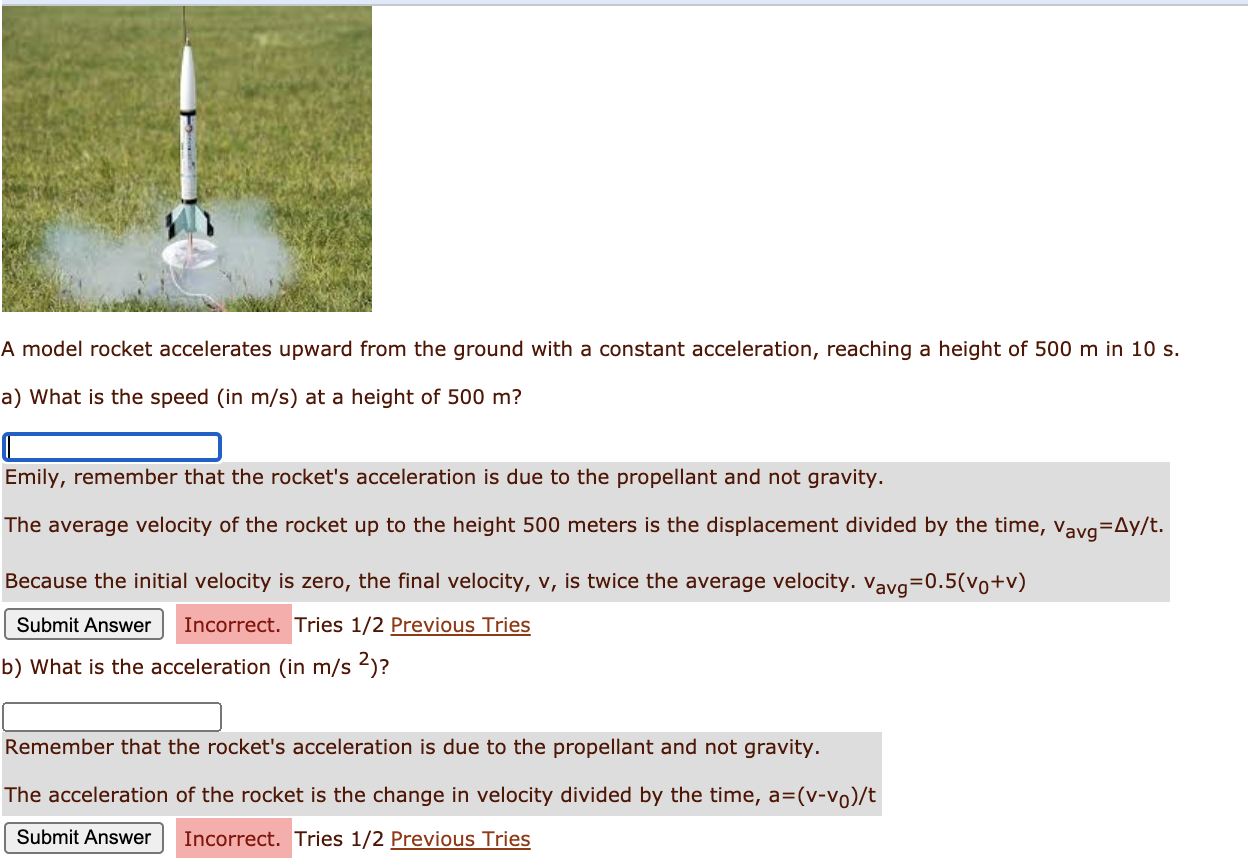 Solved A model rocket accelerates upward from the ground
