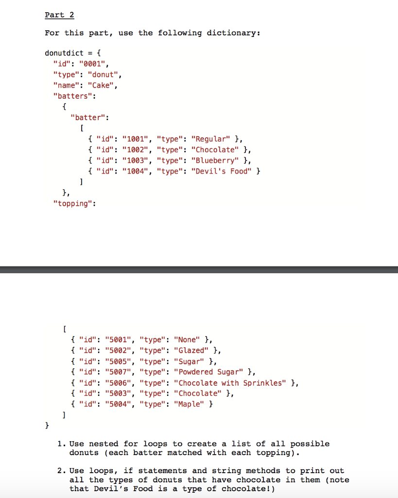 Solved Part 2 For this part, use the following dictionary: | Chegg.com