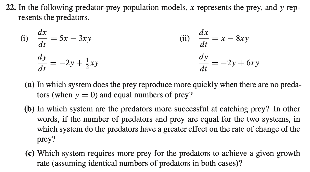 Solved 22. In The Following Predator-prey Population Models, | Chegg.com