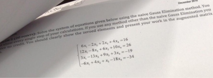 Solved ,: Solve the system of equations given below using | Chegg.com