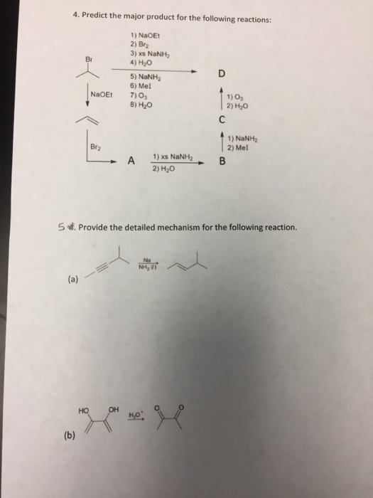 Solved 4. Predict the major product for the following | Chegg.com