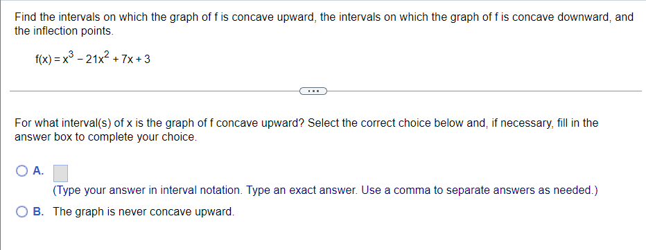 Solved Find the intervals on which the graph of f is concave | Chegg.com