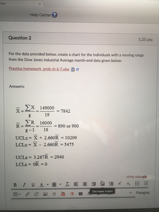 Solved Help Center Question 2 1.25 pts For the data provided | Chegg.com