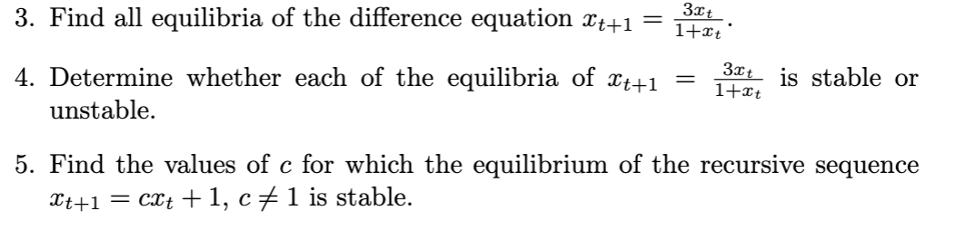 Solved 3. Find all equilibria of the difference equation | Chegg.com