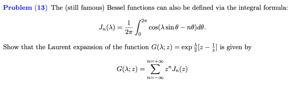 Solved Problem (13) The (still Famous) Bessel Functions Can | Chegg.com