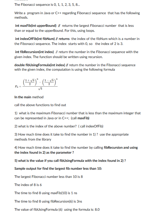 Solved The Fibonacci sequence is 0,1,1,2,3,5,8… Write a | Chegg.com