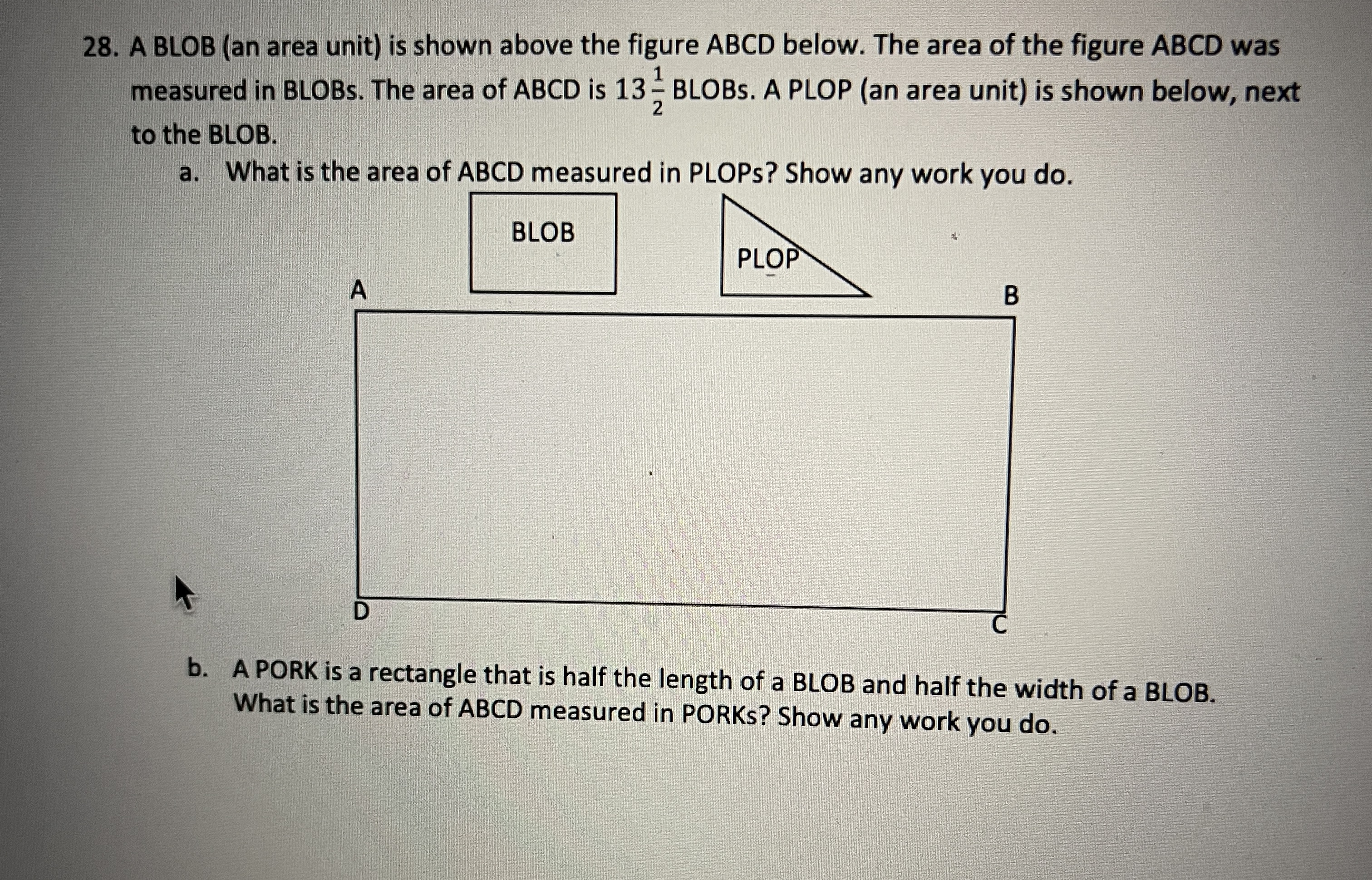 Solved 28. ﻿A BLOB (an area unit) ﻿is shown above the figure | Chegg.com
