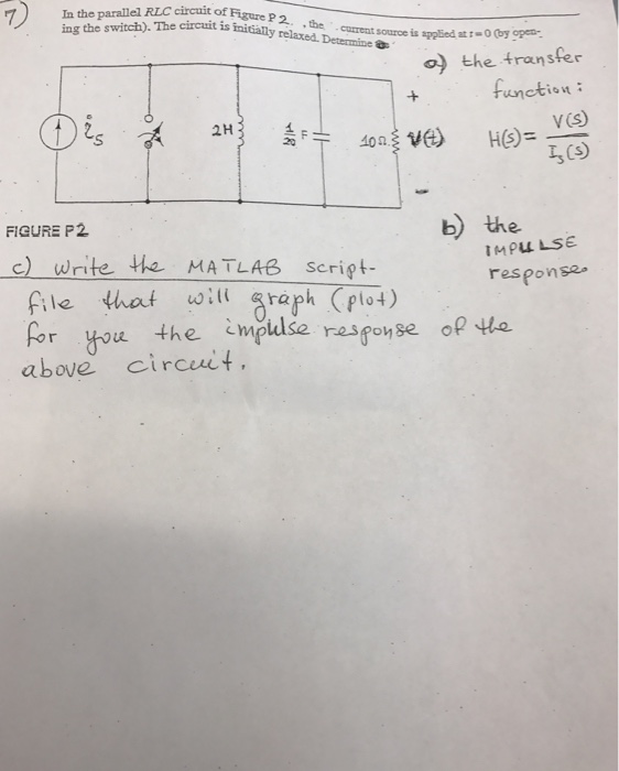 Solved In the parallel RLC circuit of Figure P.2, the | Chegg.com