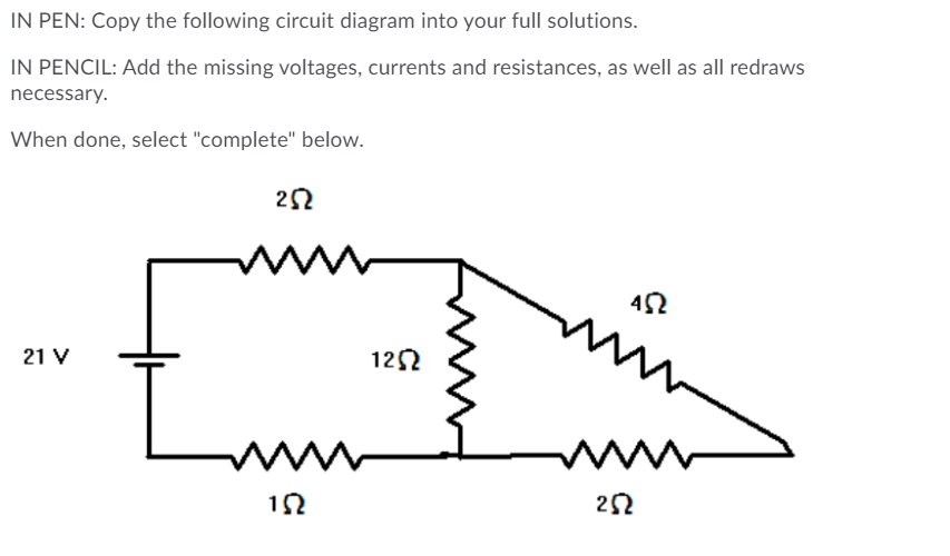 Solved IN PEN: Copy the following circuit diagram into your | Chegg.com