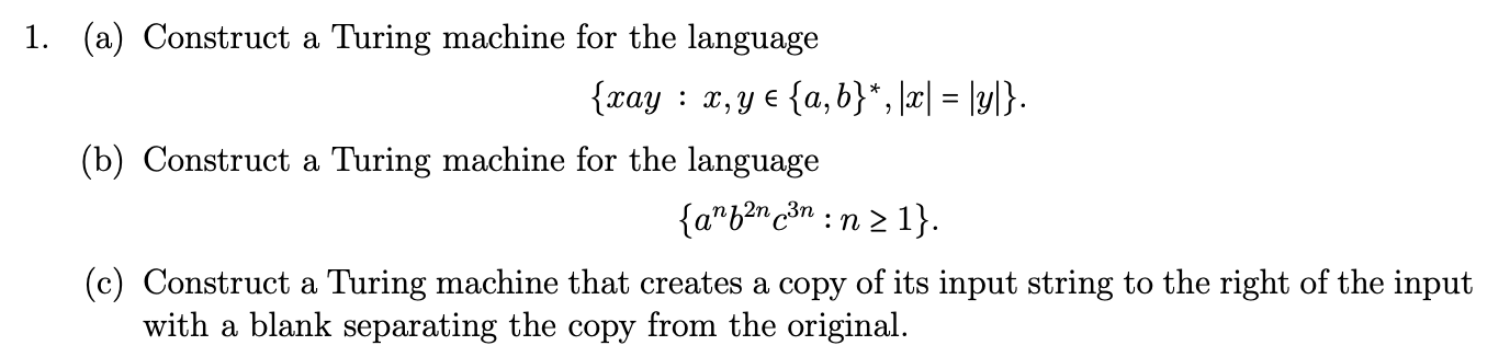 Solved 1. (a) Construct A Turing Machine For The Language | | Chegg.com