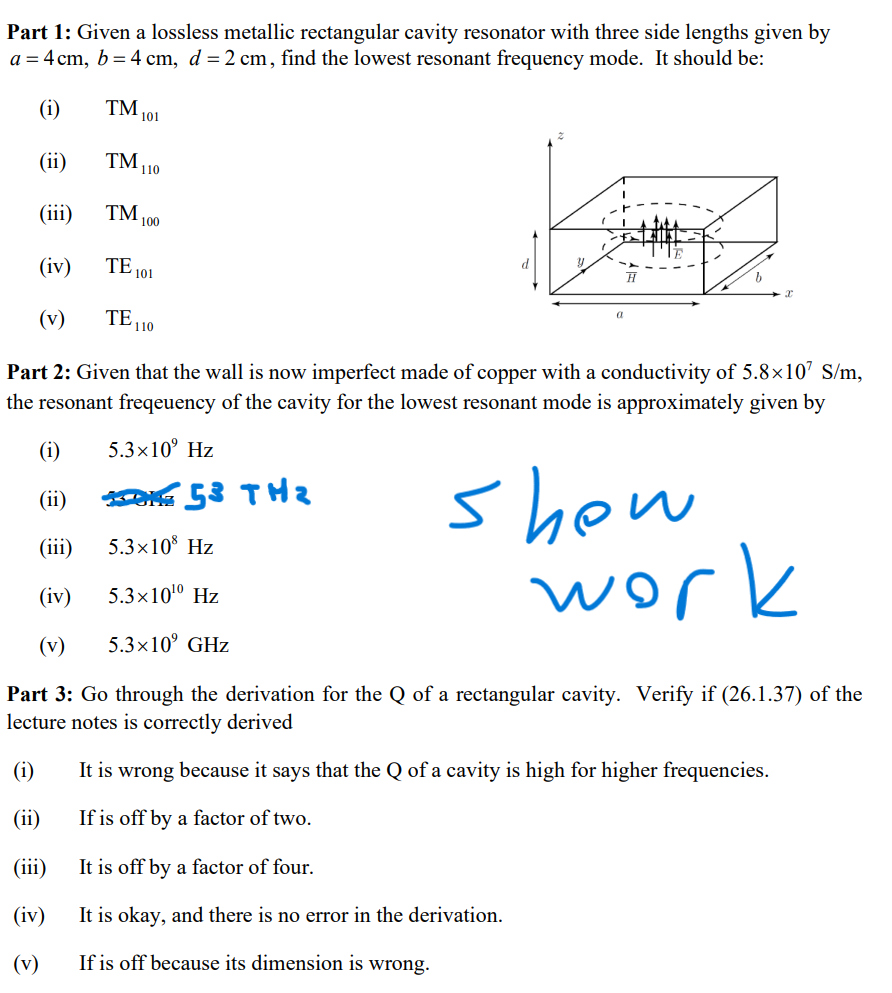 Solved Part 1 Given a lossless metallic rectangular cavity