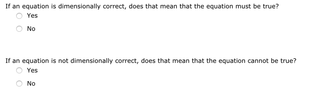 solved-if-an-equation-is-dimensionally-correct-does-that-chegg