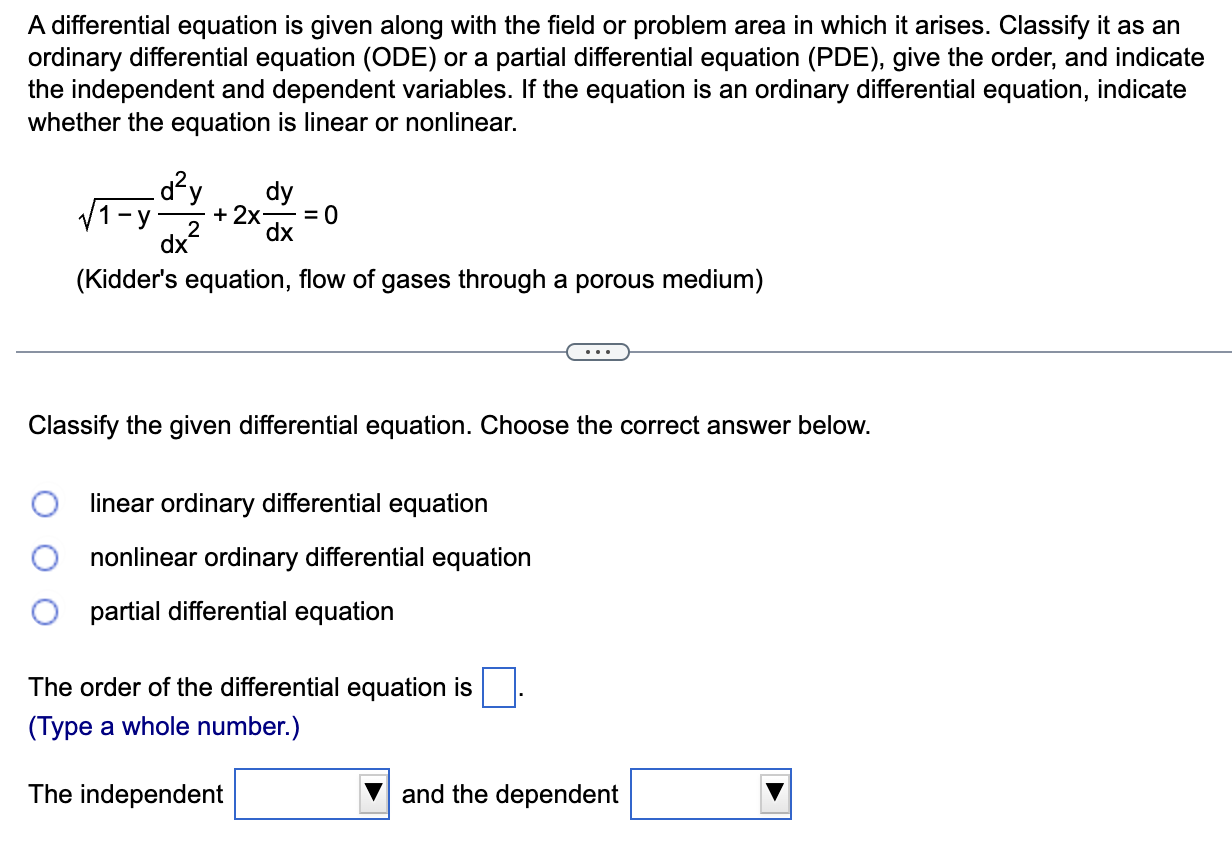 Solved A differential equation is given along with the field | Chegg.com