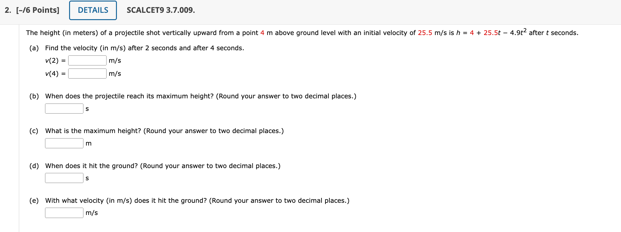 Solved [-/6 Points] SCALCET9 3.7.009. The height (in | Chegg.com