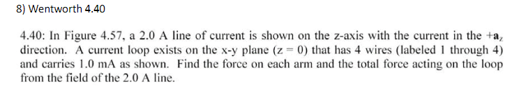 Solved 8) Wentworth 4.40 4.40: In Figure 4.57, a 2.0 A line | Chegg.com