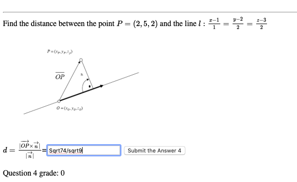 Solved Find The Distance Between The Point P 2 5 2 And The